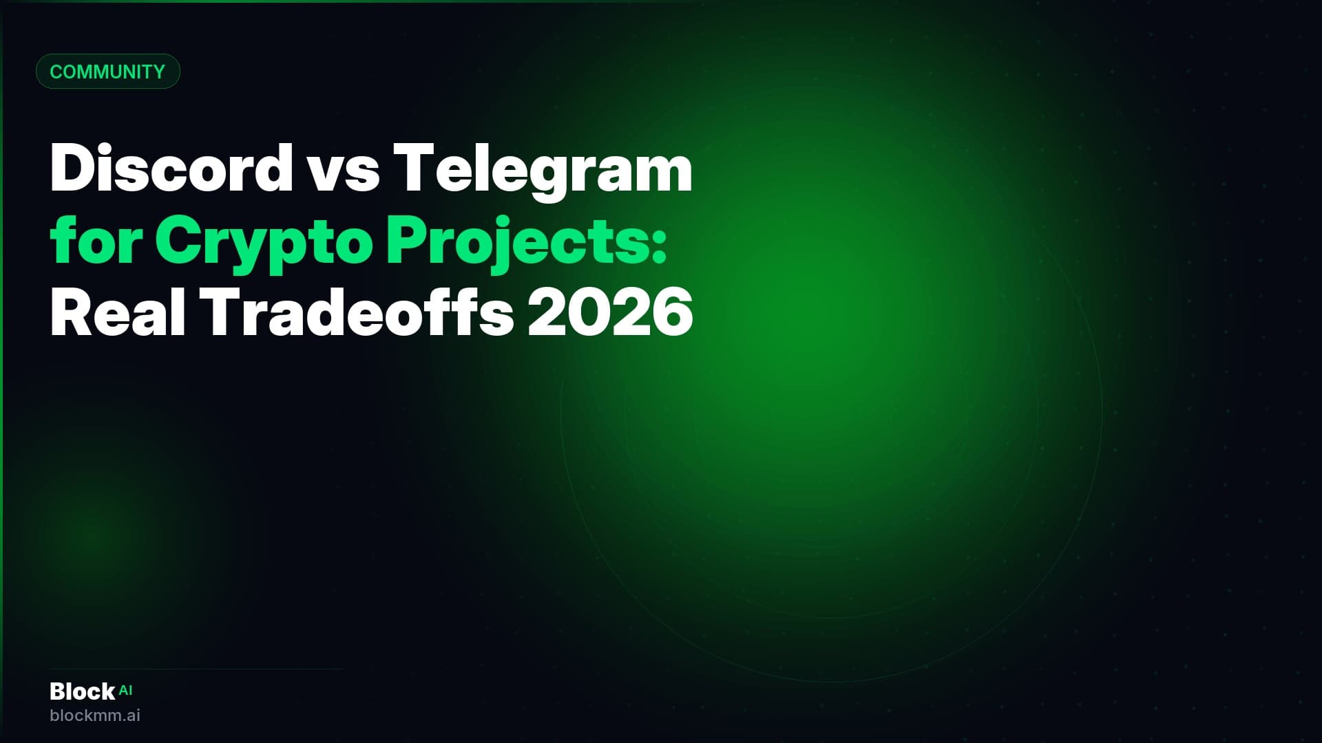 Discord vs Telegram for Crypto Projects: The Real Tradeoffs in 2026