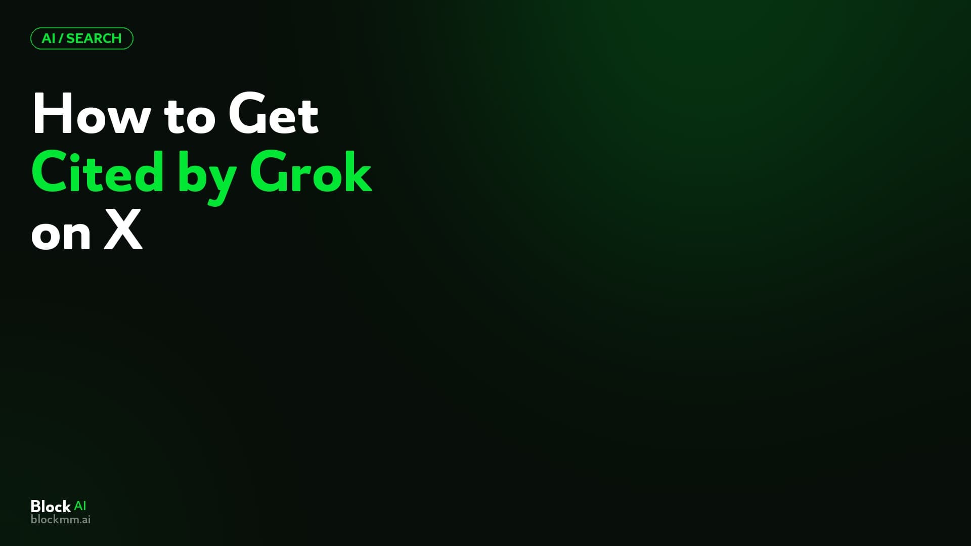 How to Get Cited by Grok: X's AI Search Optimization in 2026