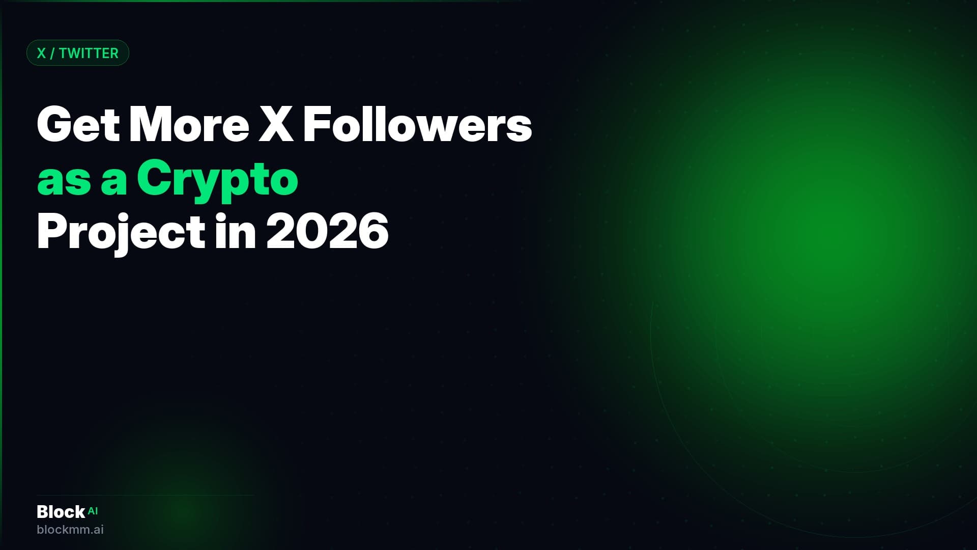 Grow Twitter/X Followers as a Crypto Project