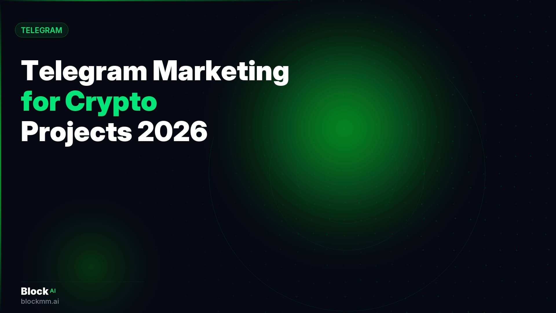 Telegram Marketing for Crypto Projects in 2026: A Complete Guide