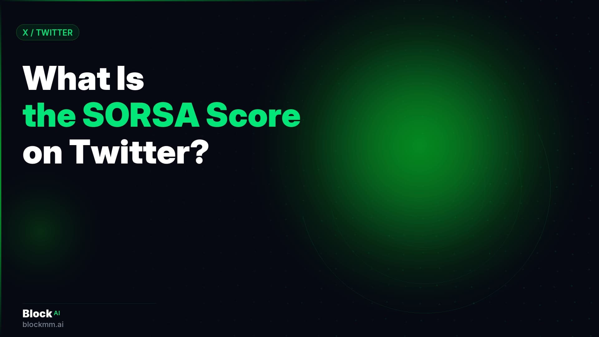 Sorsa Score Explained: What It Is, How It's Calculated & How to Improve It