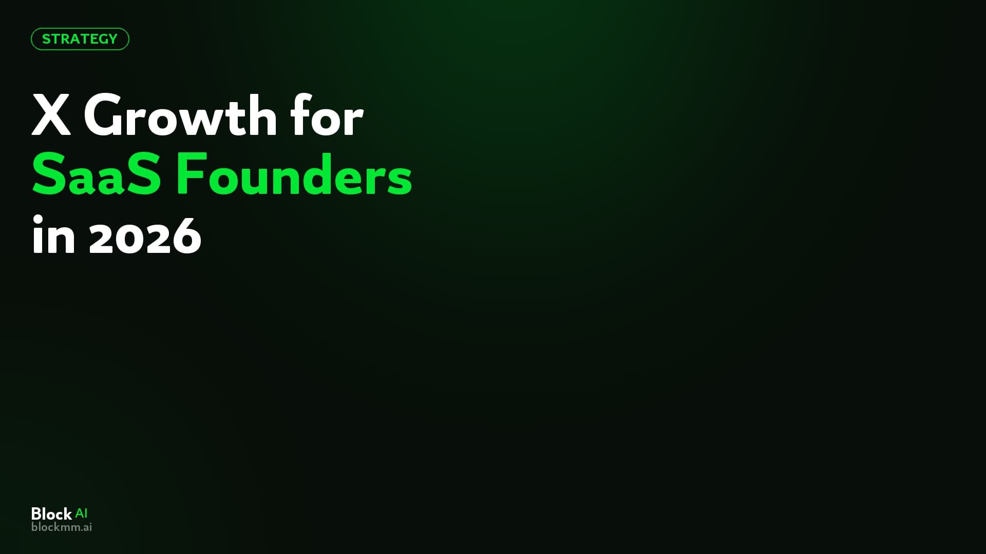 X Growth Strategy for SaaS Founders in 2026