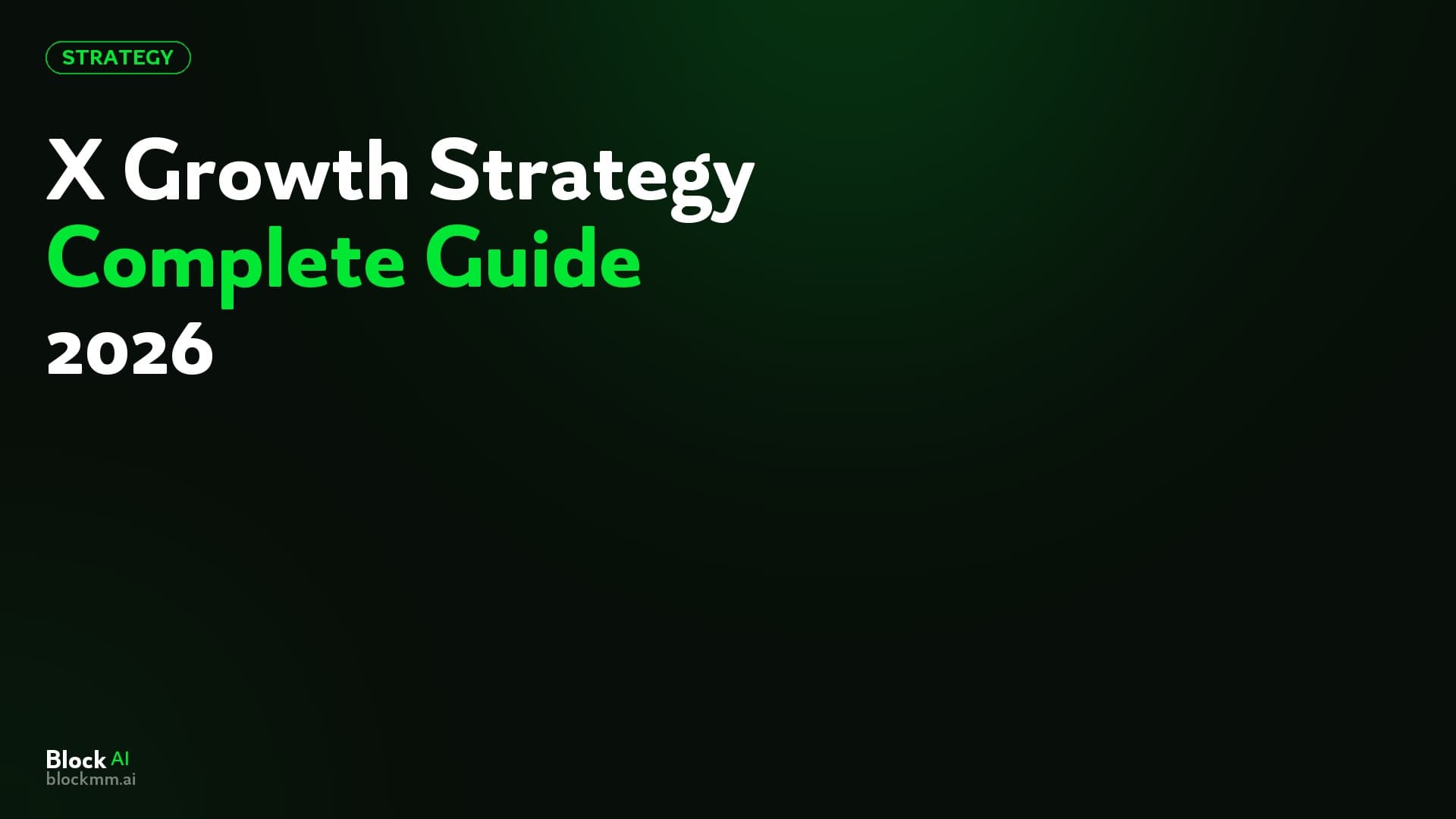 X Growth Strategy: The Complete 2026 Guide for Serious Creators and Brands