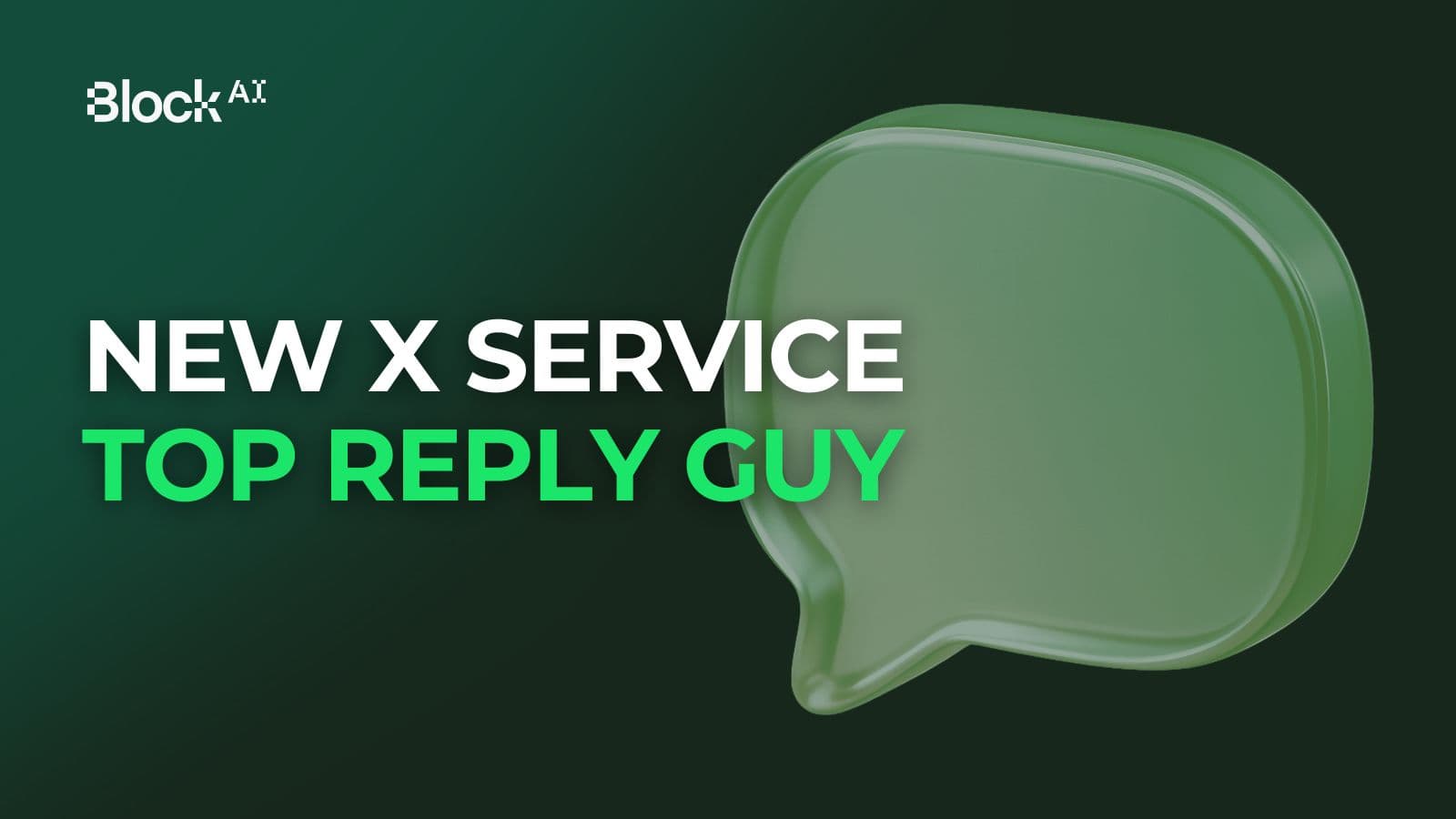 New Twitter Service - Top Reply Guy from BlockAI Bot