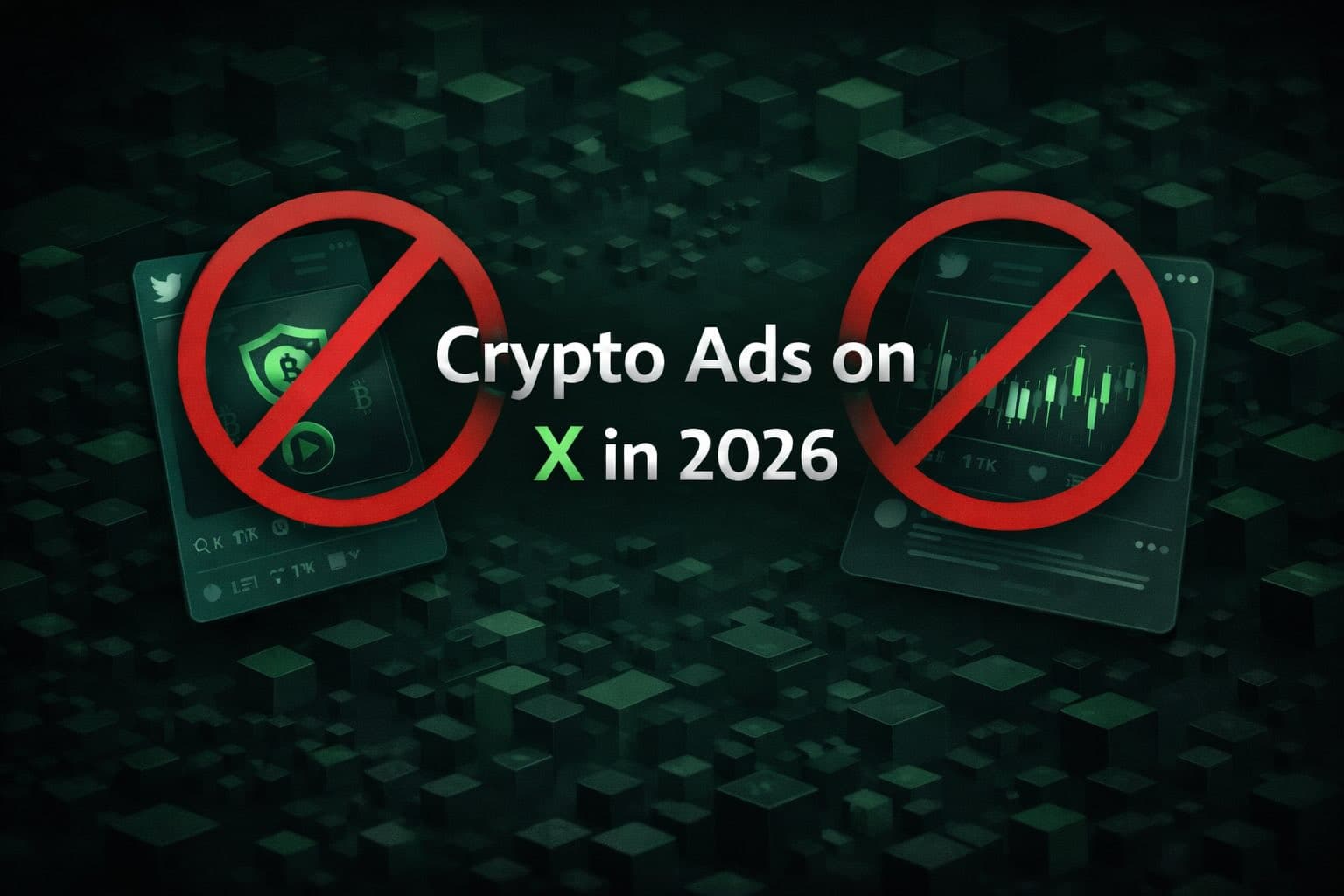 Crypto Ads on X in 2026: What’s Allowed and How to Adapt