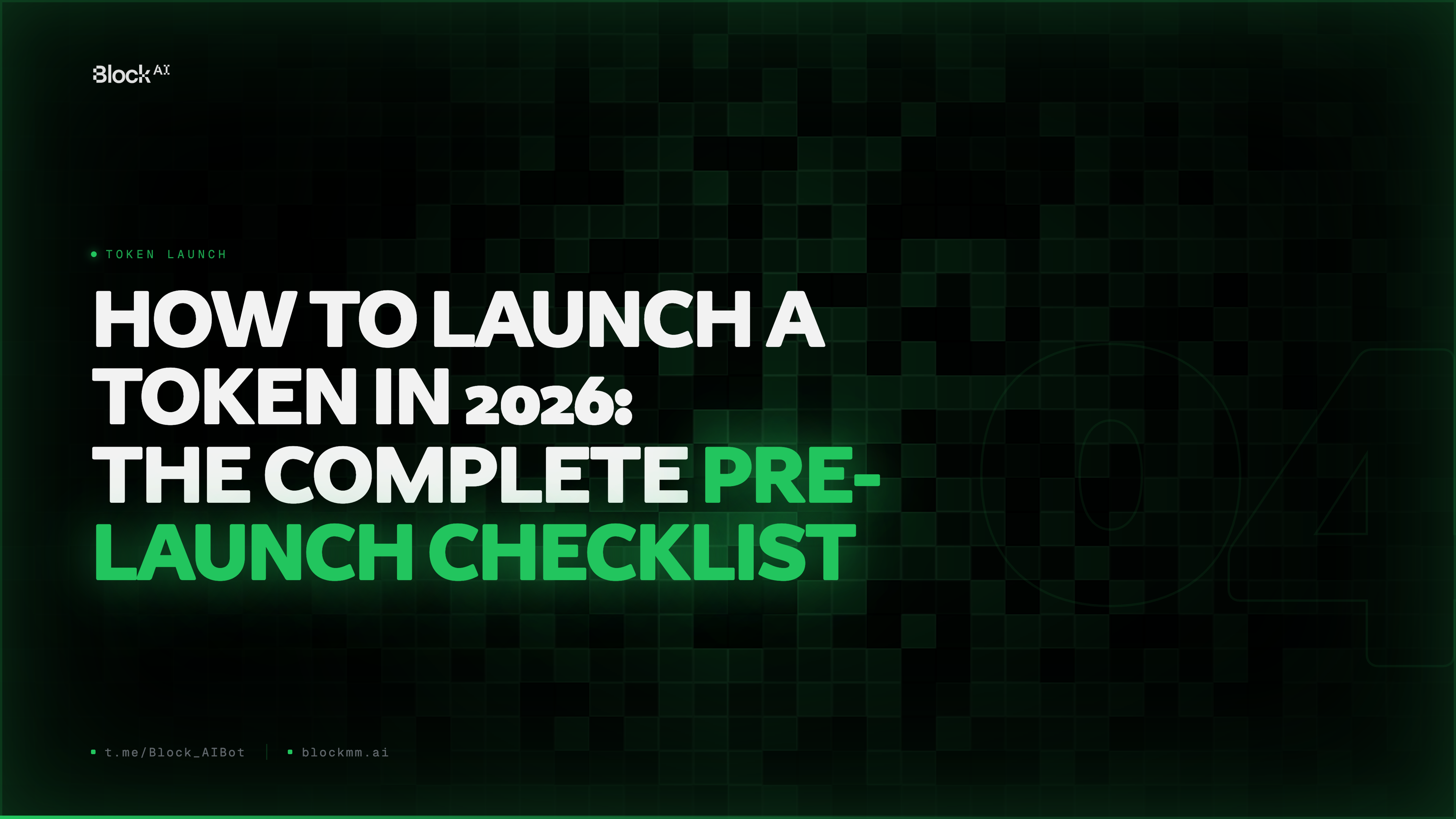 How to Launch a Token in 2026: The Complete Pre-Launch Checklist | BlockAI